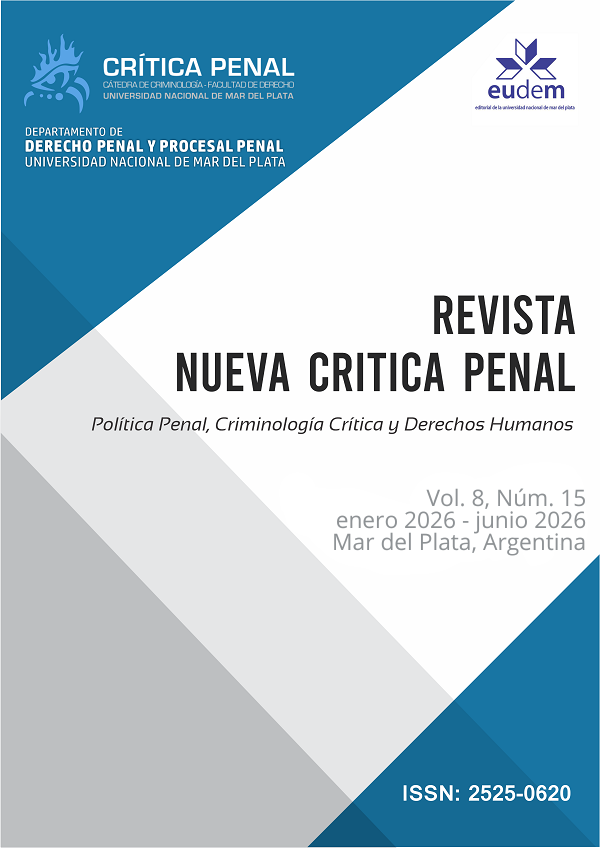 					Ver Vol. 8 Núm. 15 (2026): Revista Nueva Crí­tica Penal
				